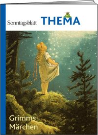 Thema Grimms Märchen