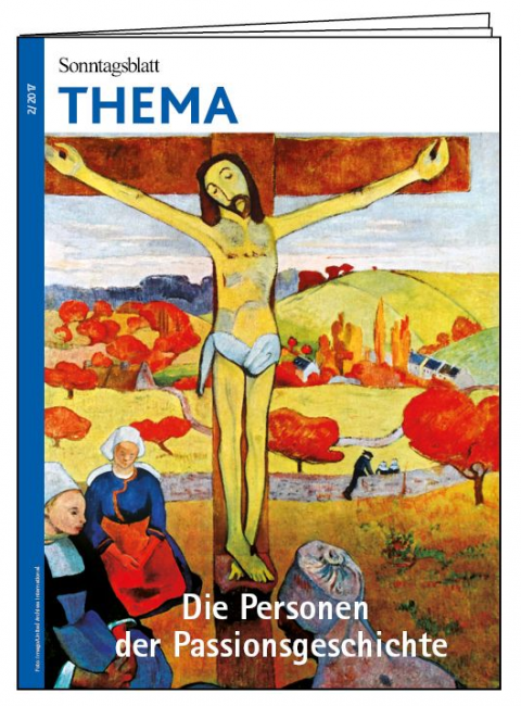 THEMA-Magazin Passionsgeschichte