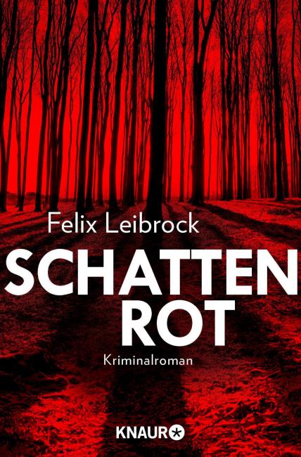 Schattenrot von Felix Leibrock.