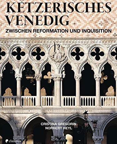 Buchcover "Ketzerisches Venedig"