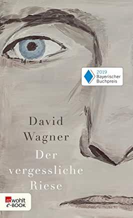 David Wagner: Der vergessliche Riese