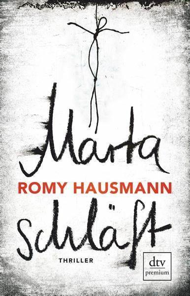 Romy Hausmann: Marta schläft