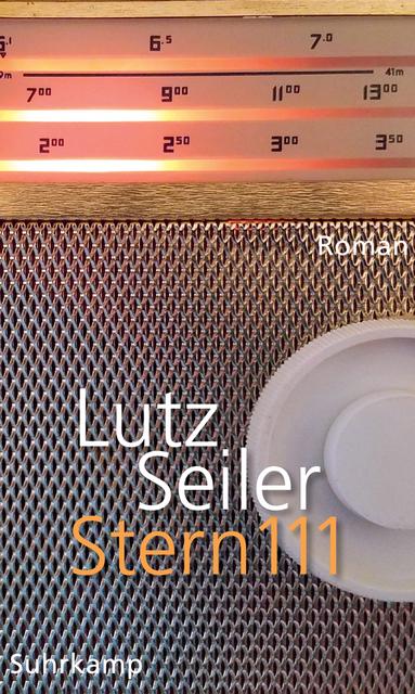 Lutz Seiler: Stern 111
