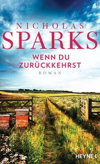 Nicholas Sparks: Wenn du zurückkehrst
