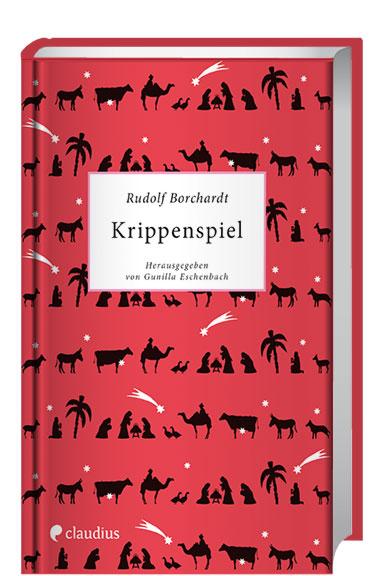 Krippenspiel Rudolf Borchardt
