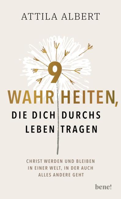 Cover des Buches "9 Wahrheiten, die dich durchs Leben tragen"
