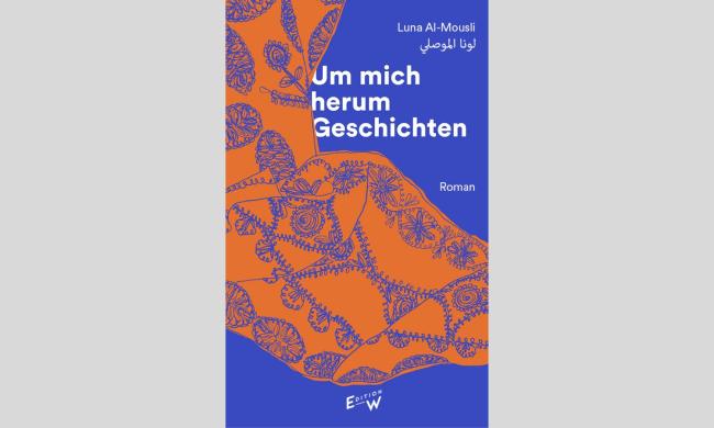 Buchcover Um mich herum Geschichten | Autorin: Luna Al-Mousli