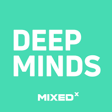 Podcast Deep Minds
