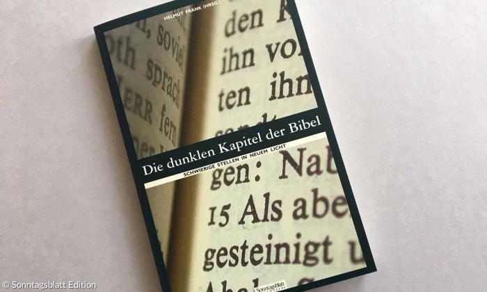 Dunkle Kapitel der Bibel 