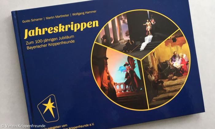 Weihnachtskrippen - Buch der Bayerischen Krippenfreunde
