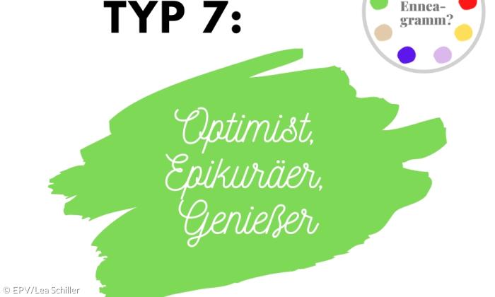 Enneagramm Typ 7