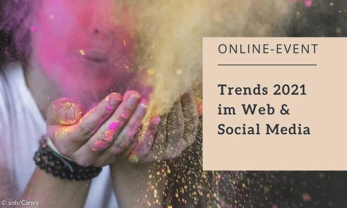Trends 2021 in Social Media
