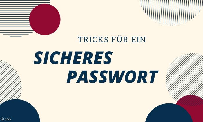 Sicheres Passwort erzeugen