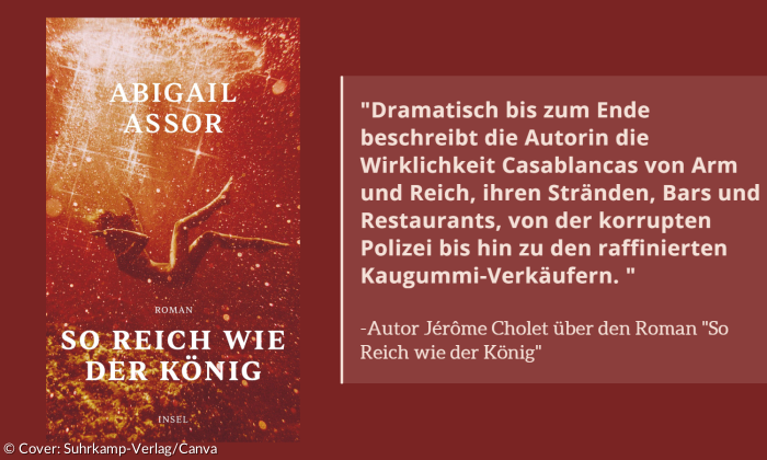 "Dramatisch bis zum Ende beschreibt die Autorin die Wirklichkeit Casablancas von Arm und Reich, ihren Stränden, Bars und Restaurants, von der korrupten Polizei bis hin zu den raffinierten Kaugummi-Verkäufern. "