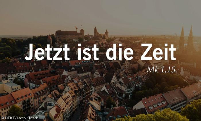 Jetzt ist die Zeit - Kirchentag Nürnberg