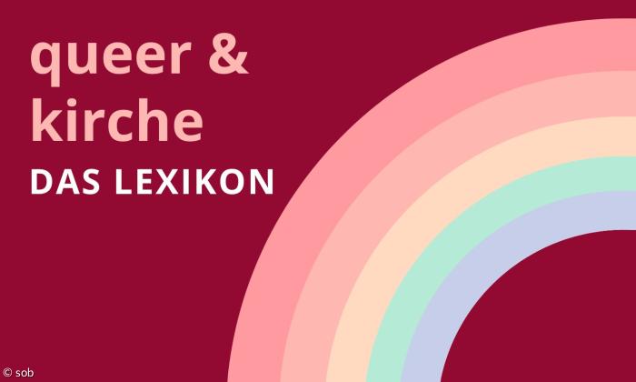 Queer und Kirche: Das Lexikon