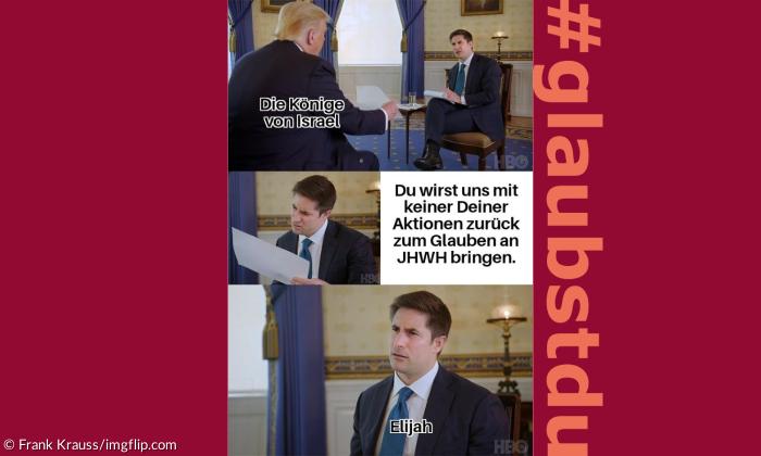 Ein Meme zur biblischen Geschichte von Elijah
