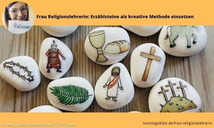 Frau Religionslehrerin über Erzählsteine