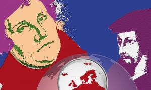 Protestantismus in Europa: Warum das Reformationsjubiläum 2017 eine europäische Angelegenheit ist (Luther und Calvin).