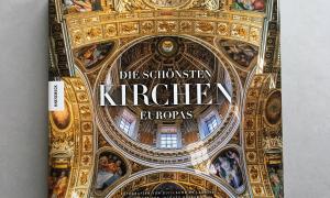 Die schönsten Kirchen Europas 