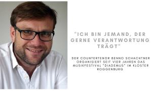 Der Countertenor Benno Schachtner organisiert seit vier Jahren das Musikfestival "Diademus" im Kloster Roggenburg