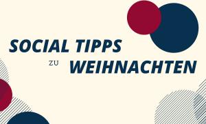 Social Tipps Weihnachten