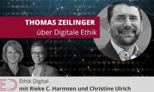 Thomas Zeilinger Ethik Digital