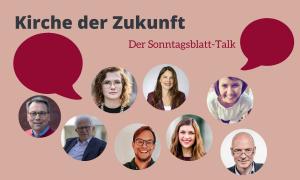 Kirche der Zukunft Talk Sonntagsblatt