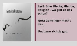 Nora Gomringer Gottesanbieterin