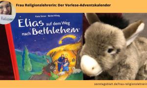 Ein Buch "Elias auf dem Weg nach Bethlehem" mit einem Plüschesel