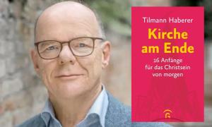 Kirche am Ende Tilman Haberer