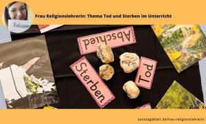 Frau Religionslehrerin zum Thema Tod und Sterben